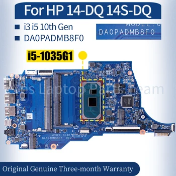 DA0PADMB8F0 для HP 14-DQ 14S-DQ Материнская плата Ноутбука L10598-855 L70915-601 L88847-601 L88848-601 i3 i5 Материнская плата Ноутбука 10-го поколения