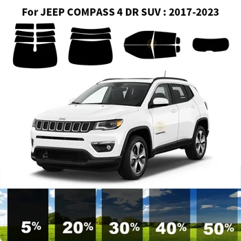 Предварительно Обработанная нанокерамика car UV Window Tint Kit Автомобильная Оконная Пленка Для JEEP COMPASS 4 DR SUV 2017-2023