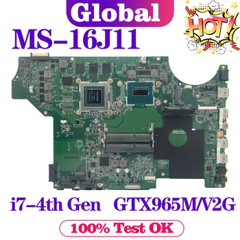 Материнская плата KEFU Для MSI GE62 MS-16J1 MS-16J11 Материнская плата Ноутбука i7 4-го поколения GTX965M /V2G DDR3L
