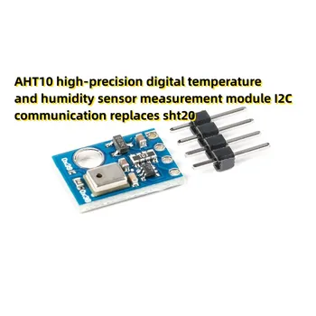 Высокоточный цифровой датчик температуры и влажности AHT10 с модулем измерения I2C-связи заменяет sht20