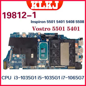 Dinzi 19812-1 Материнская плата для ноутбука Dell Inspiron 14 (5401 5408) Vostro 15 (5501 5508) Материнская плата с I3 I5 I7-10th Gen UMA