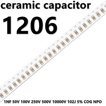 (50шт) 1206 Керамические Конденсаторы 1NF 50V 100V 250V 500V 10000V 102J 5% COG NPO 3216 SMD