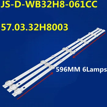 30ШТ 596 мм Светодиодная лента подсветки 6 ламп Для H3260A JS-D-WB32H8-061CC 57.03.32H8003 LED-32V5 LED-32V9 MX3232 32HP100 GTV320-2